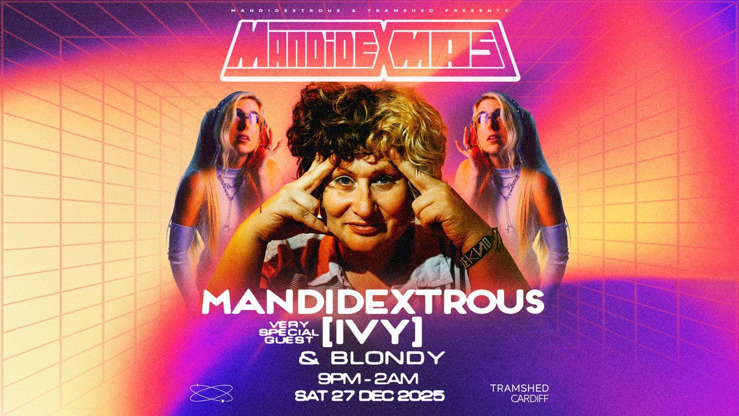 Mandidextrous With Very Special Guest [Ivy] + More