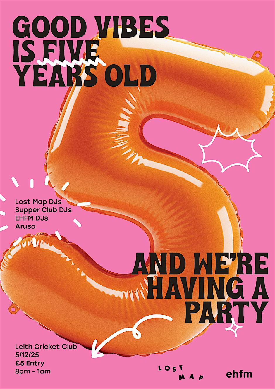 Good Vibes 5Th Birthday Party