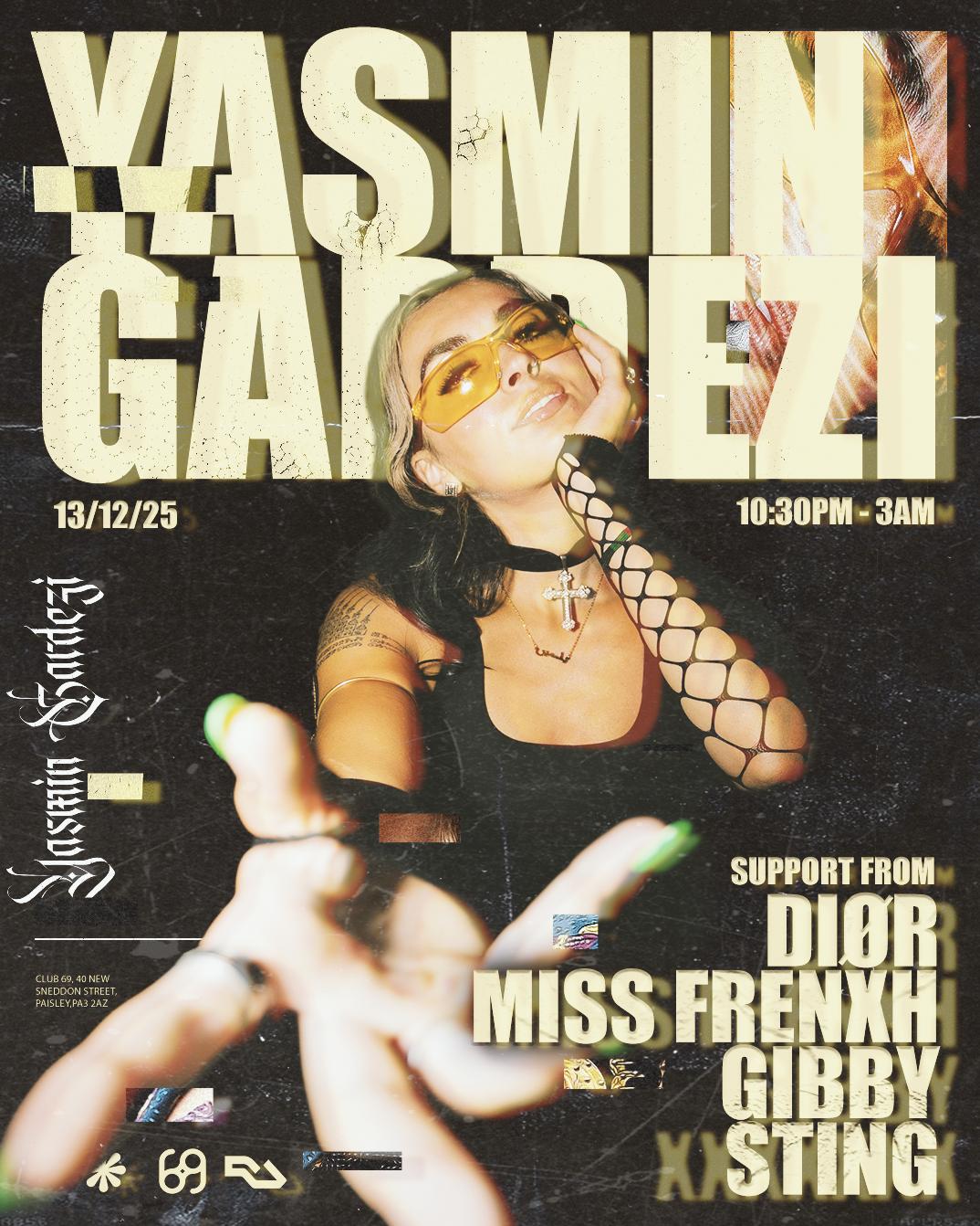 Club 69 Selects: Yasmin Gardezi