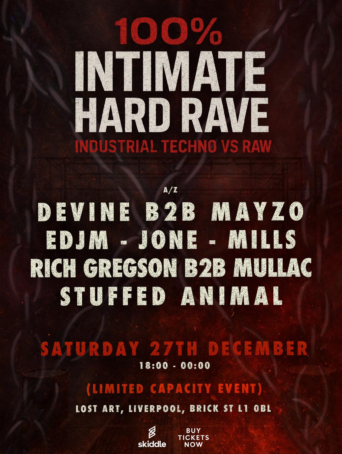 100% Intimate Hard Rave: Industrial Techno Vs Raw