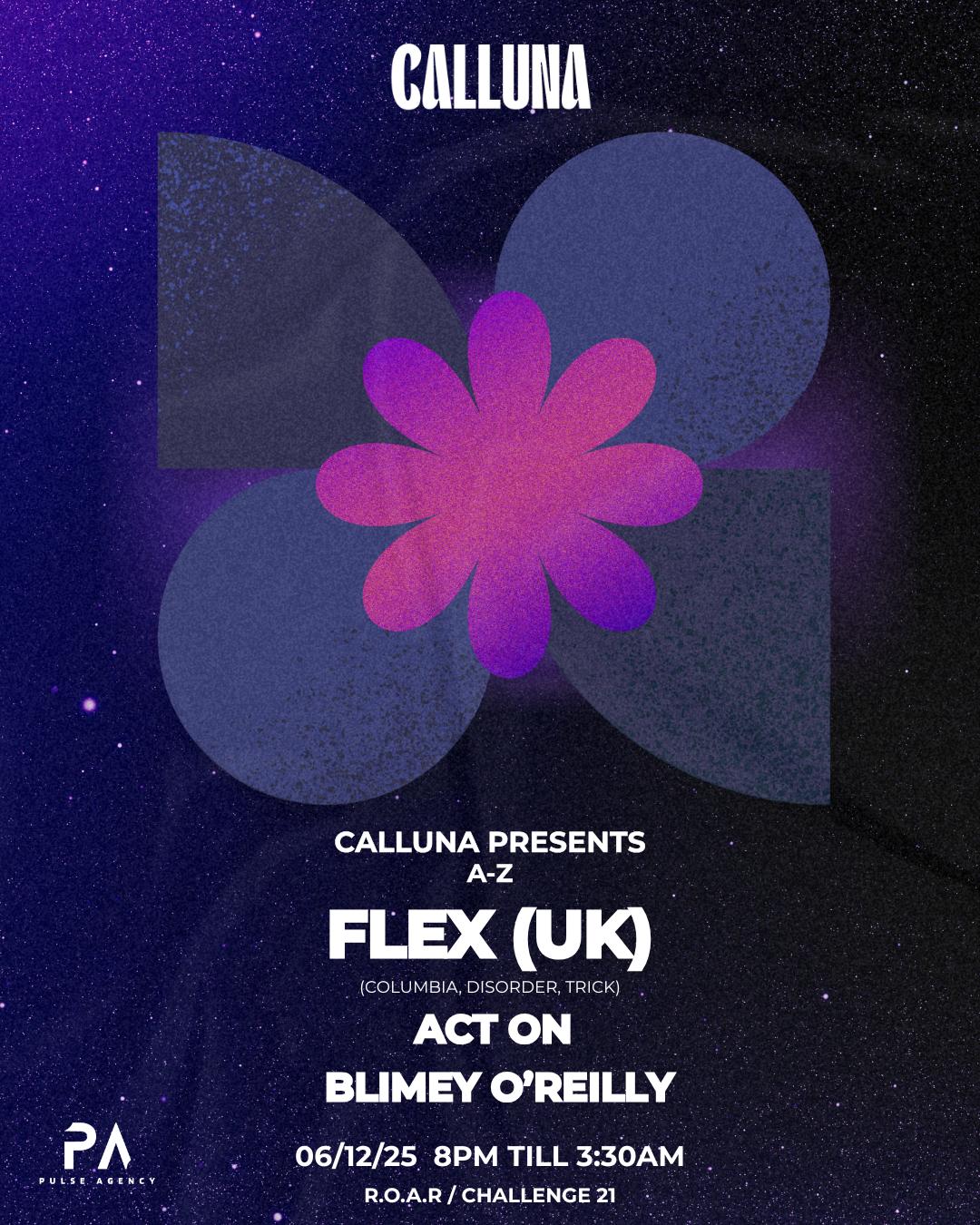 Calluna Saturday // Flex (Uk)
