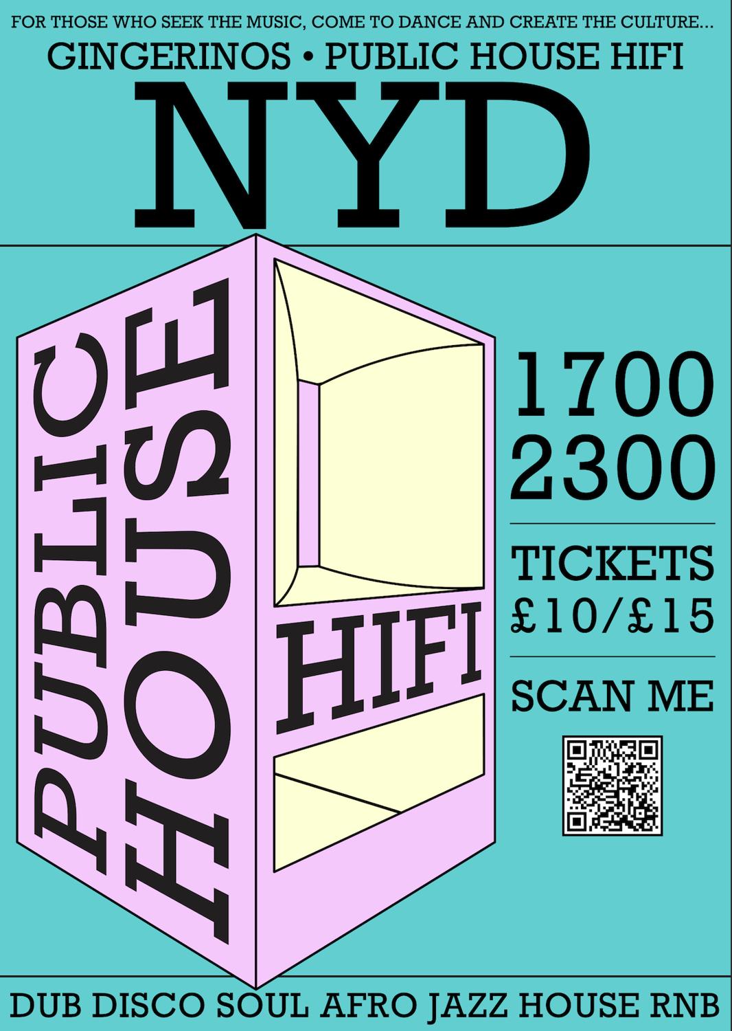 Public House Hifi'S New Years Day Party