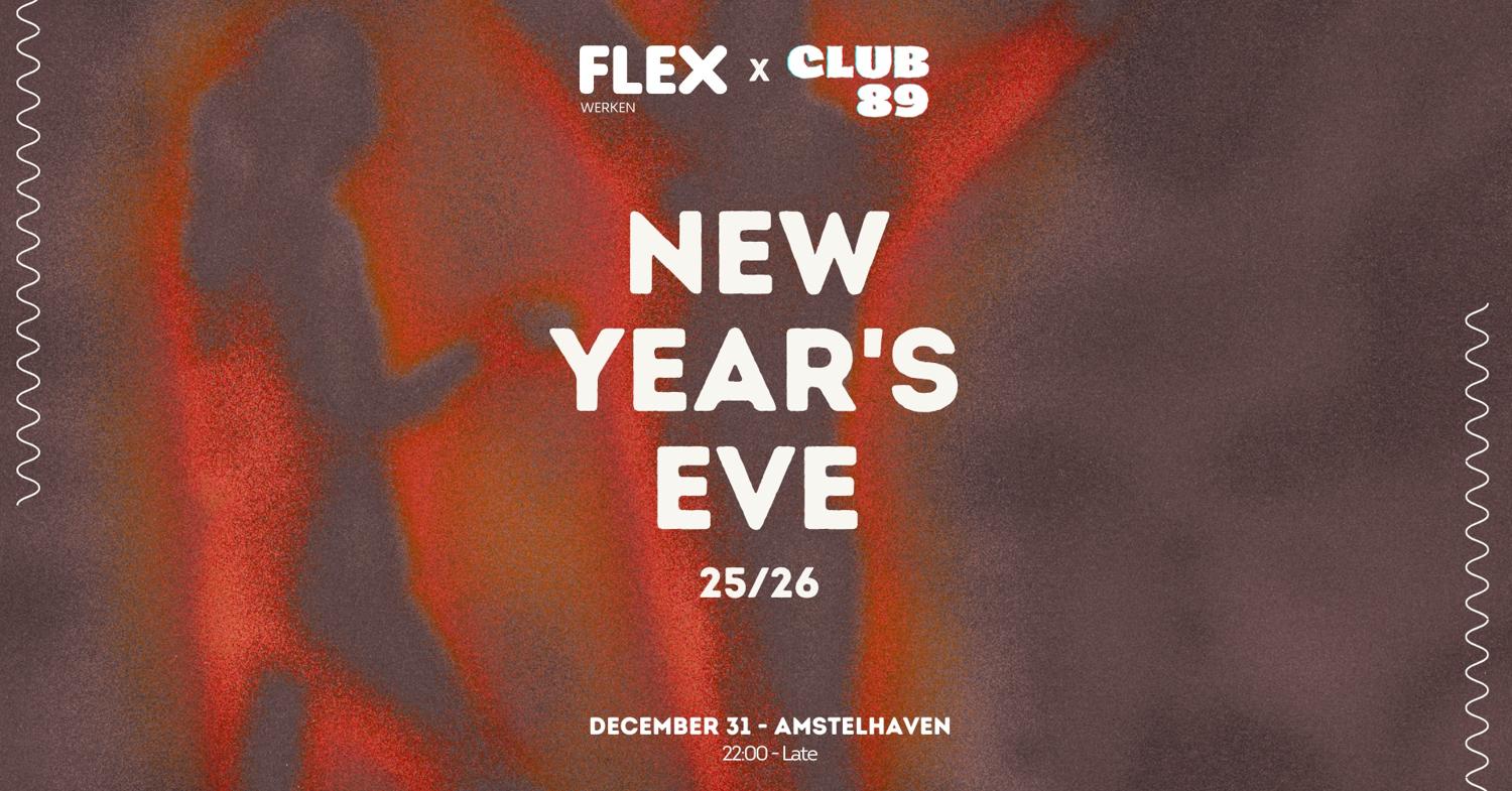 Flex Werken X Club 89 - Nye Special