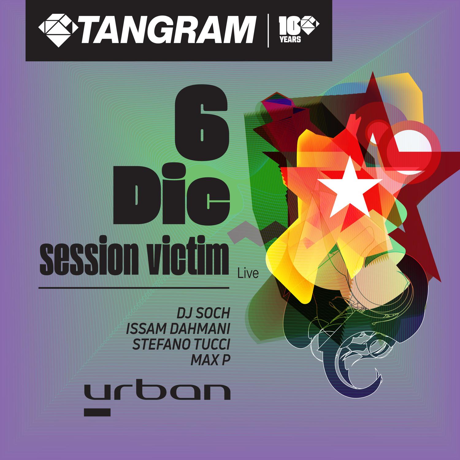 Tangram With Session Victim Live