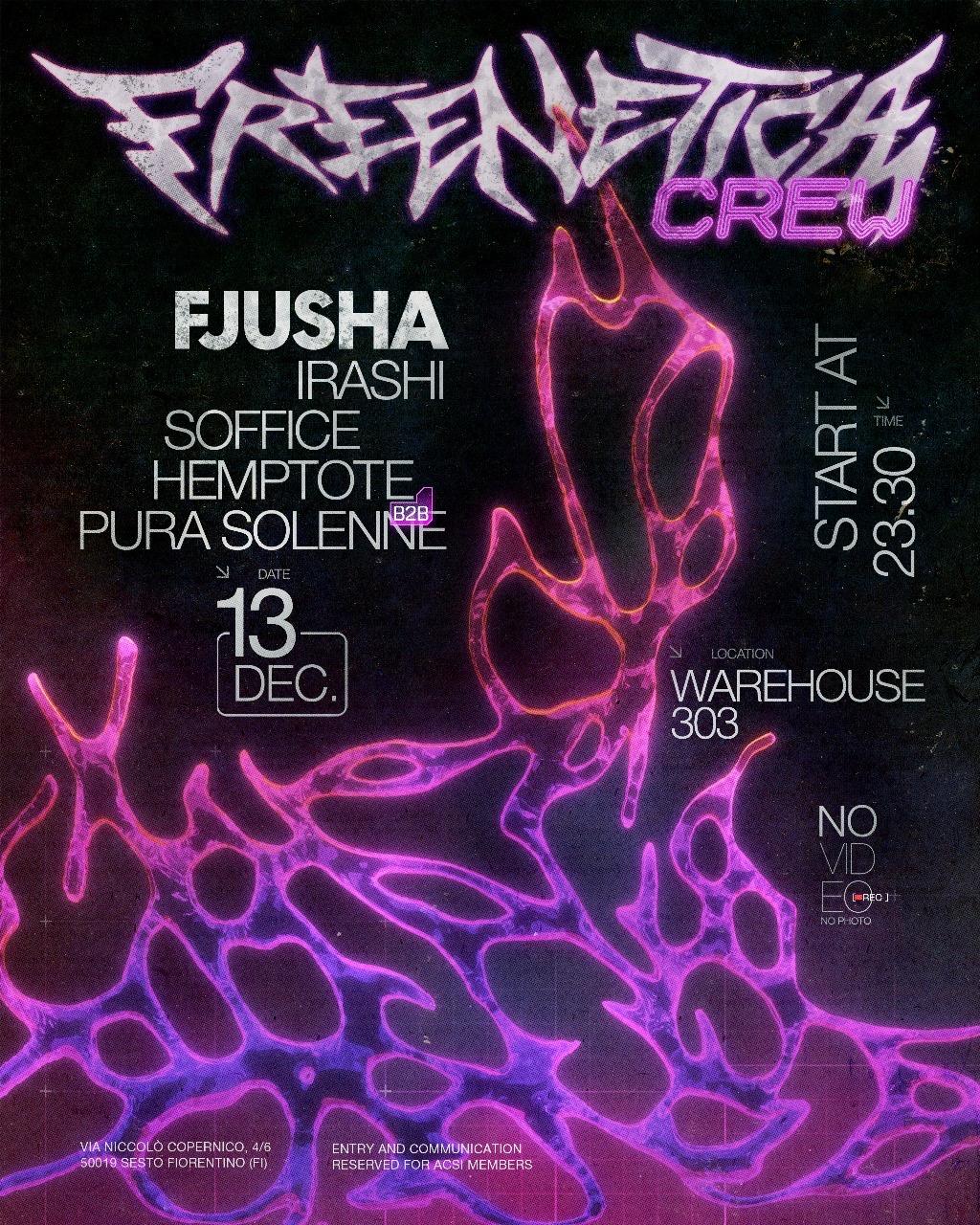 Freenetica Crew Invites Fjusha - Soffice - Irashi - Hemptote B2B Pura Solenne