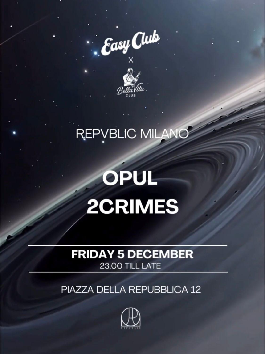 Easy Club Pres. Opul