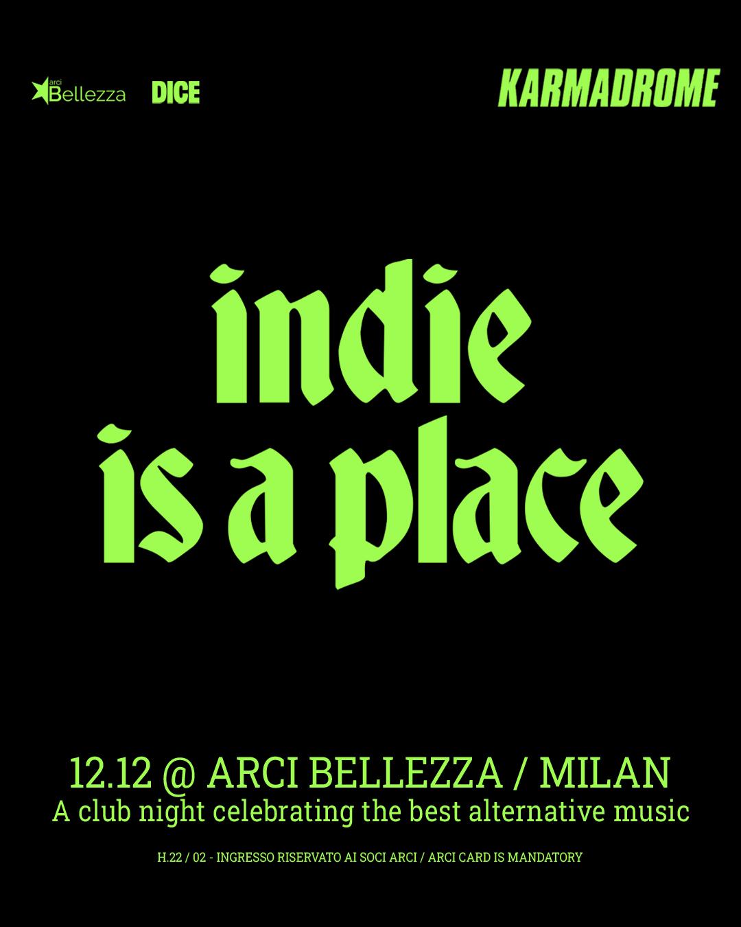 Karmadrome: Indie Is A Place
