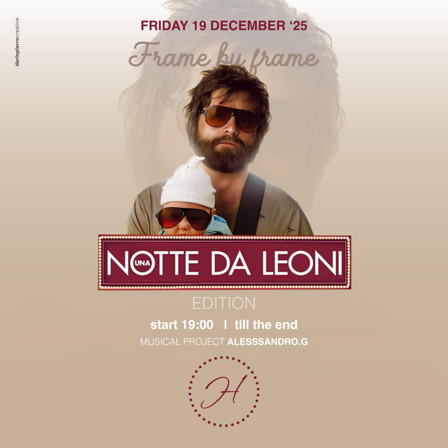 Frame By Frame - Una Notte Da Leoni - Edition