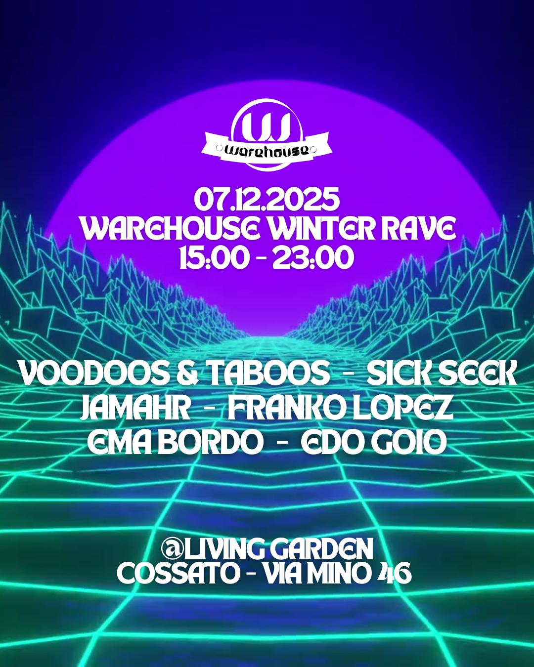 Warehouse - 07.12.2025 @Living Garden