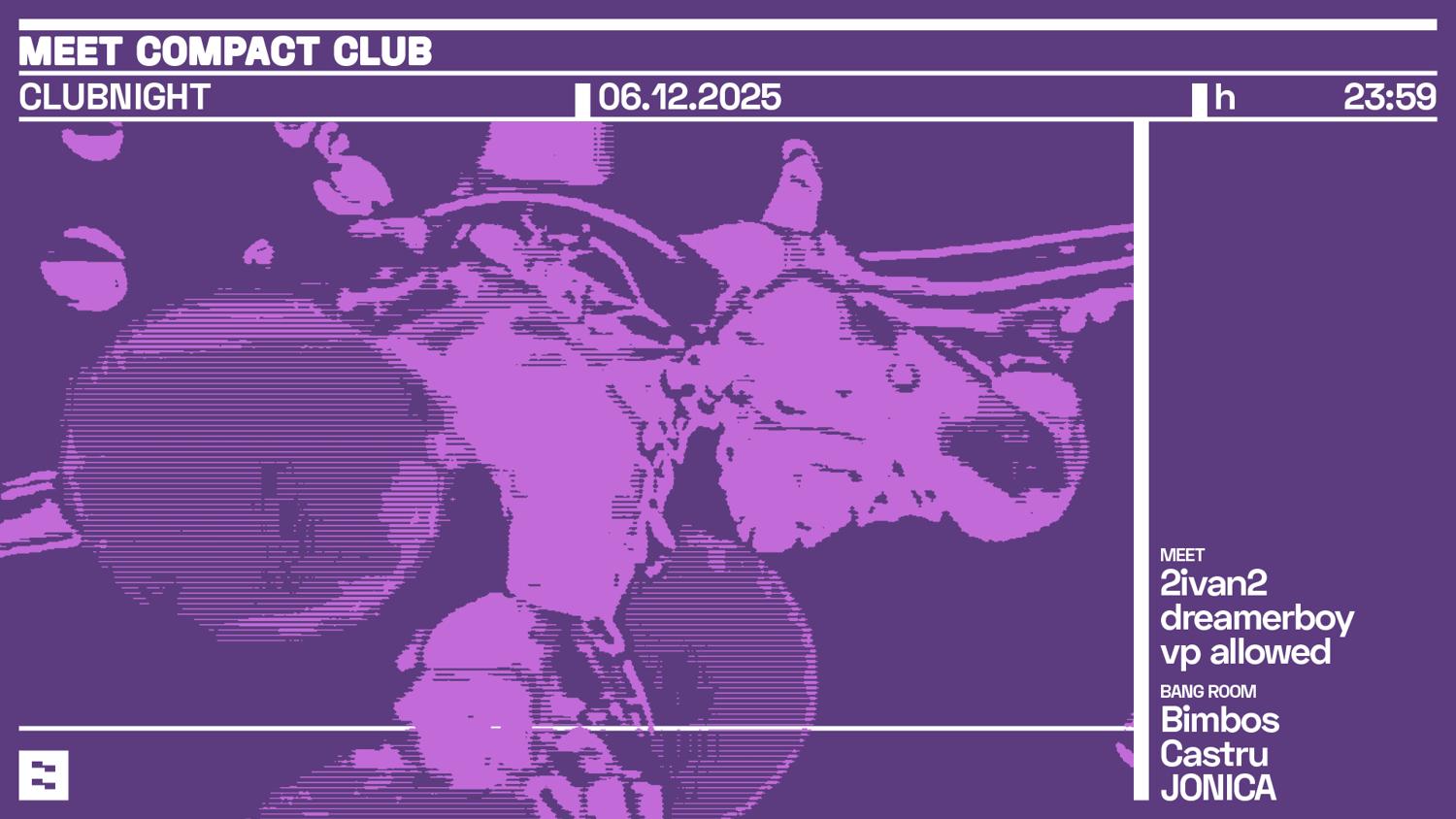 Meet Compact Club: Clubnight