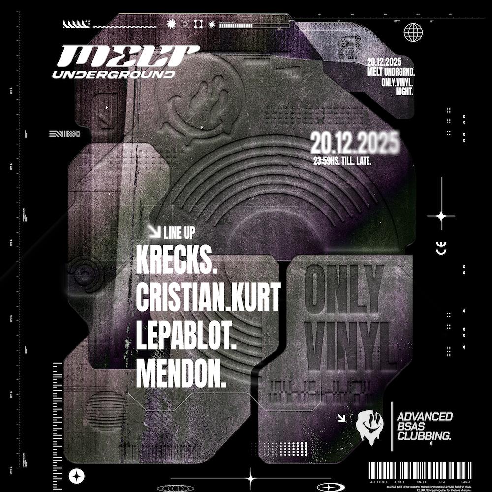 Melt Underground Pres. Cristian Kurt, Krecks, Lepablot, Mendon