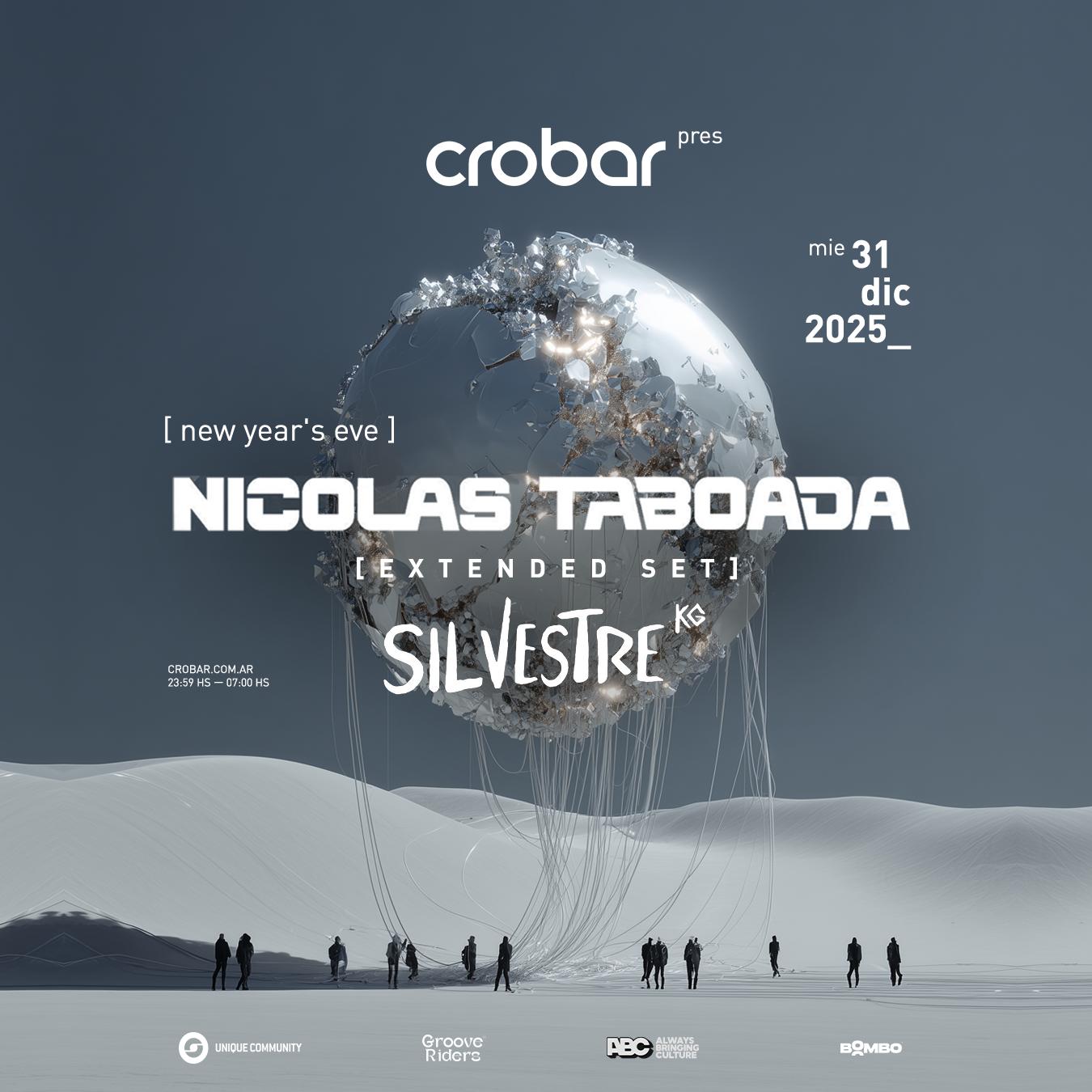 Crobar Pres.: Nicolás Taboada & Silvestre