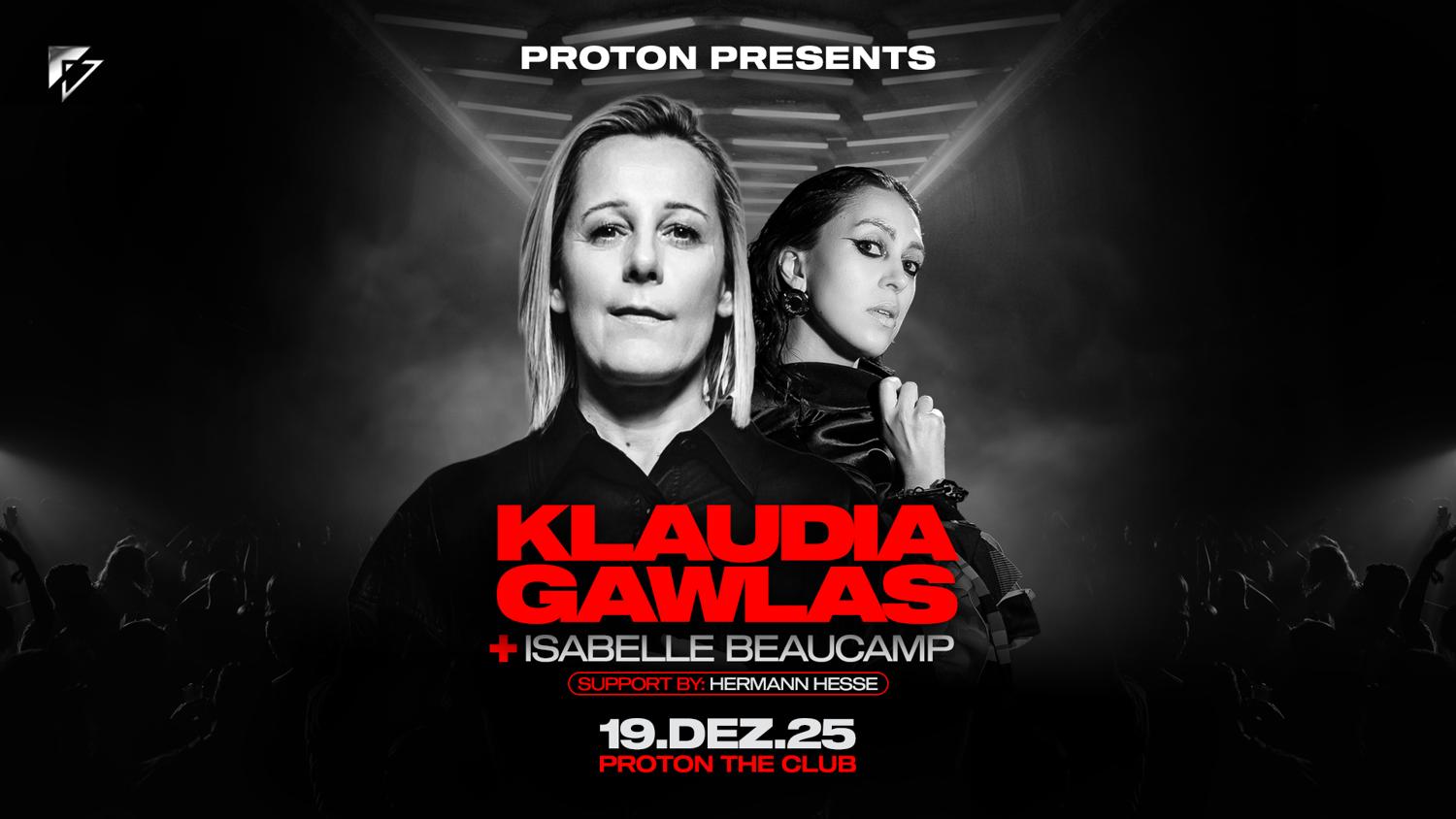 Proton Pres. Klaudia Gawlas & Isabelle Beaucamp