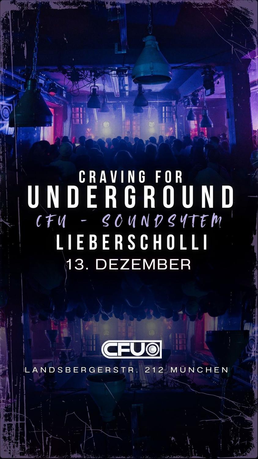 Craving For Underground (Cfu) - Lieberscholli
