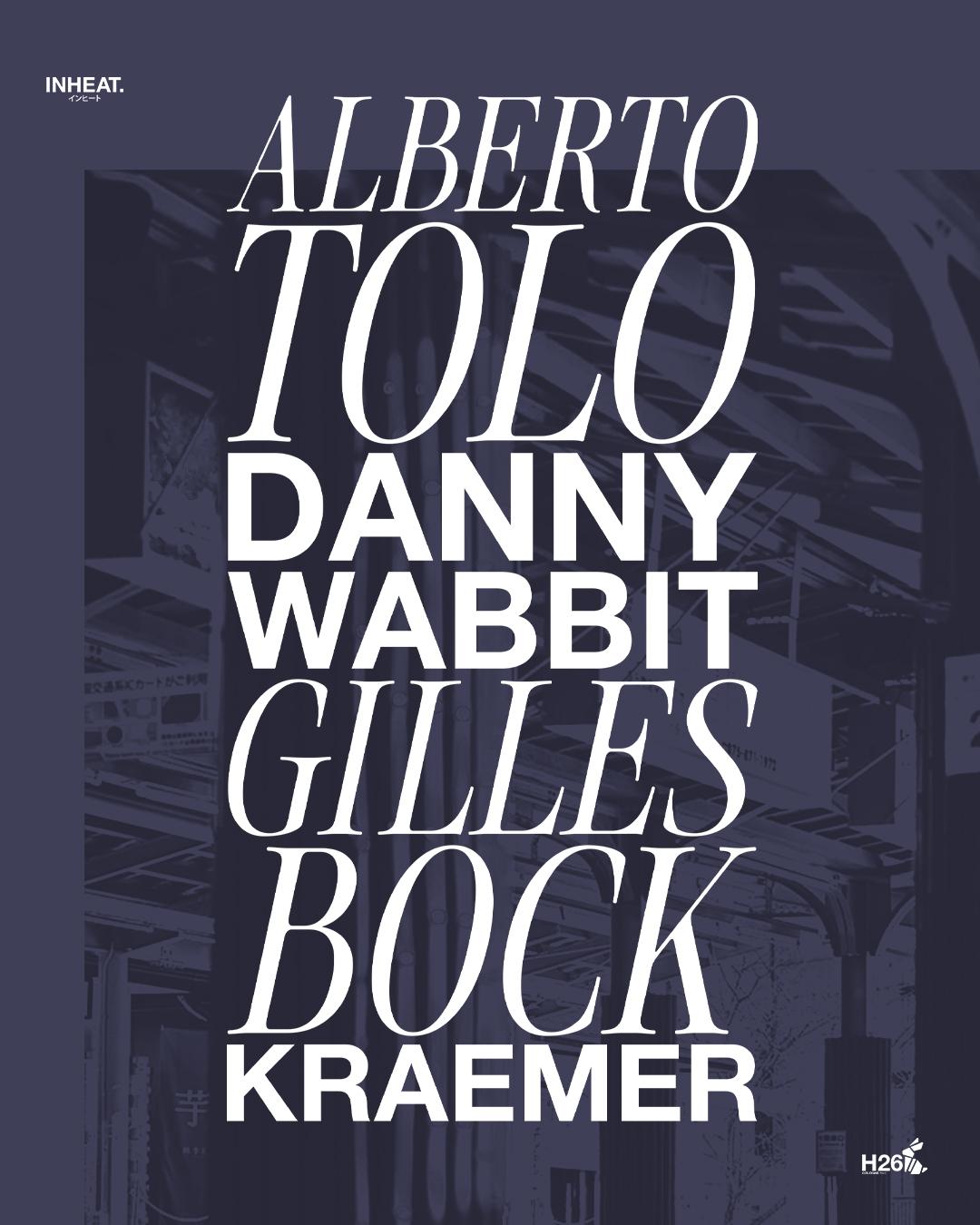 Inheat. Cologne With Alberto Tolo - Danny Wabbit - Gilles Bock - Kraemer