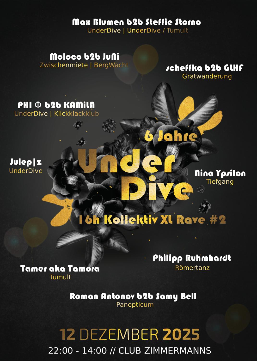 6 Jahre Underdive - 16H Kollektiv Xl Rave