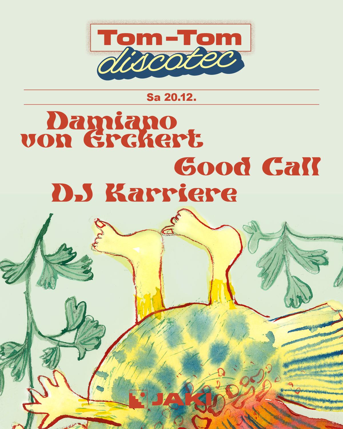 Tom-Tom Discotec Presents Dve, Dj Karriere & Good Call