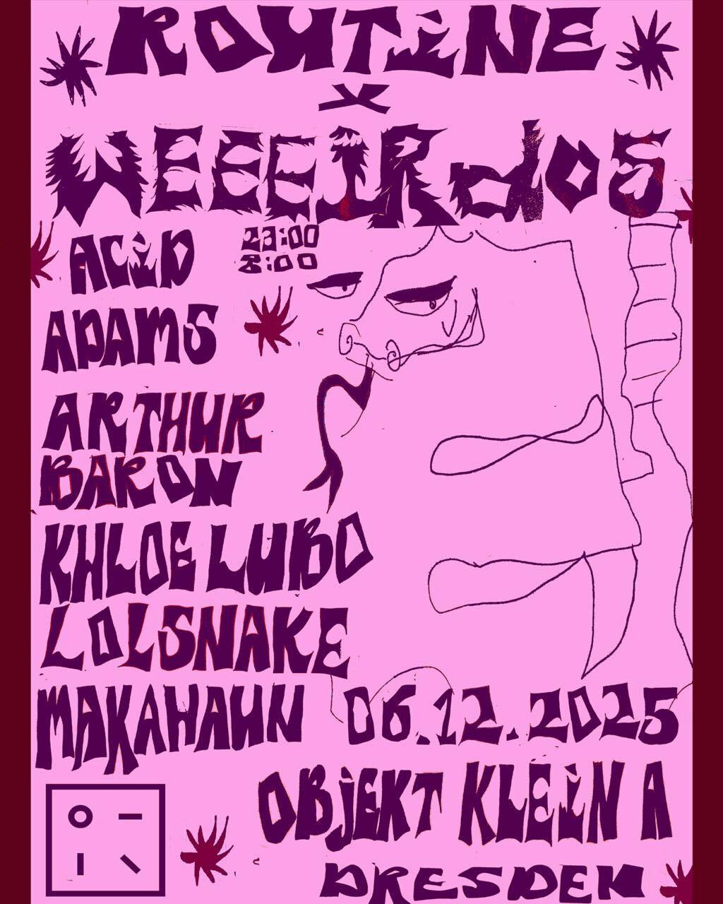 Routine ✕ Weeeirdos