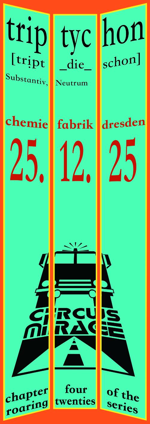 Triptychon By Circus Mirage