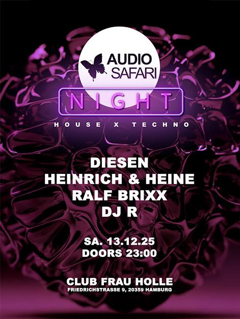 Audio Safari Showcase With Heinrich & Heine, Ralf Brixx, Diesen, Dj R