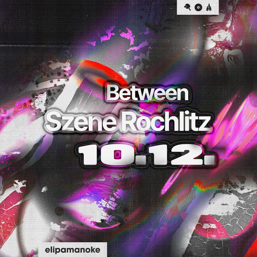 Between X Szene Rochlitz