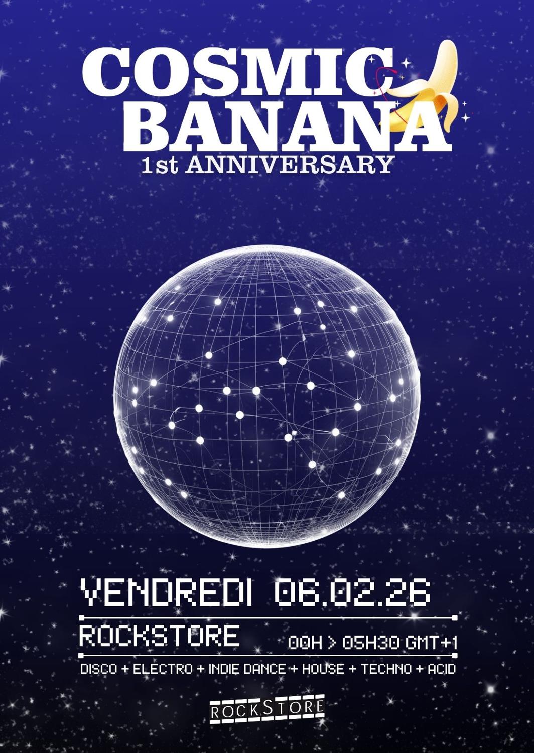 Cosmic Banana 1St Anniversary