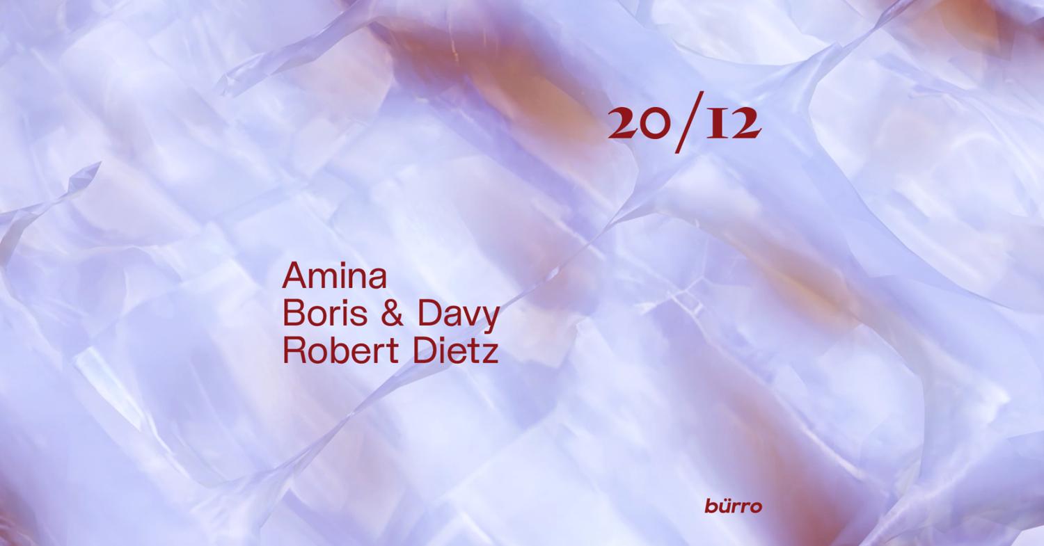 Bürro With Amina, Boris & Davy, Robert Dietz