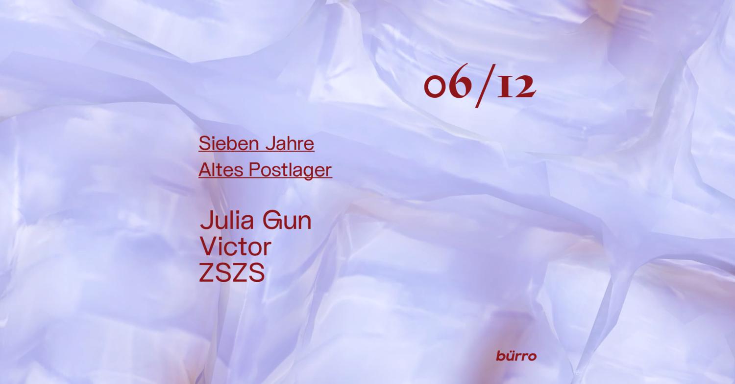 Bürro: Sieben Jahre Altes Postlager With Julia Gun, Victor, Zszs