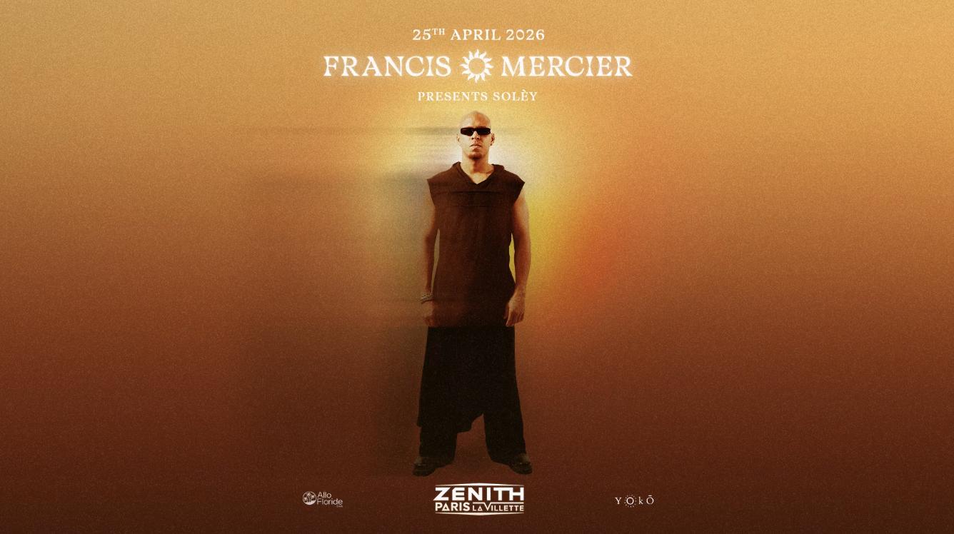 Francis Mercier Presents Solèy