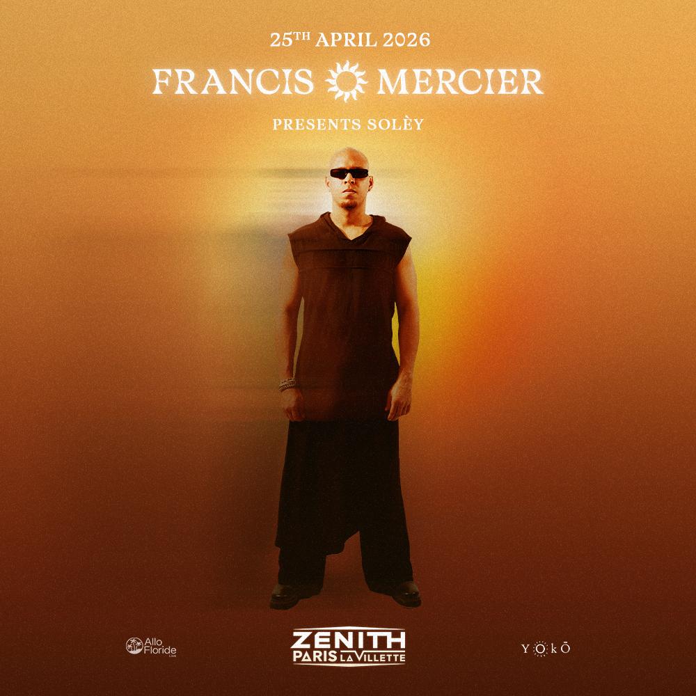 Francis Mercier — Zénith Paris - La Villette