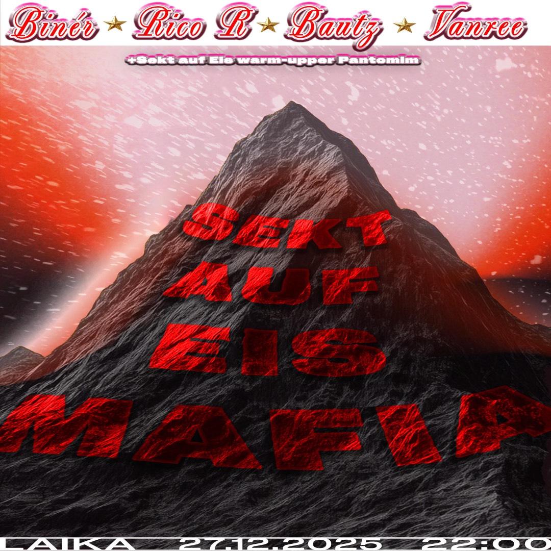 Sekt Auf Eis Mafia X-Mess Afterparty