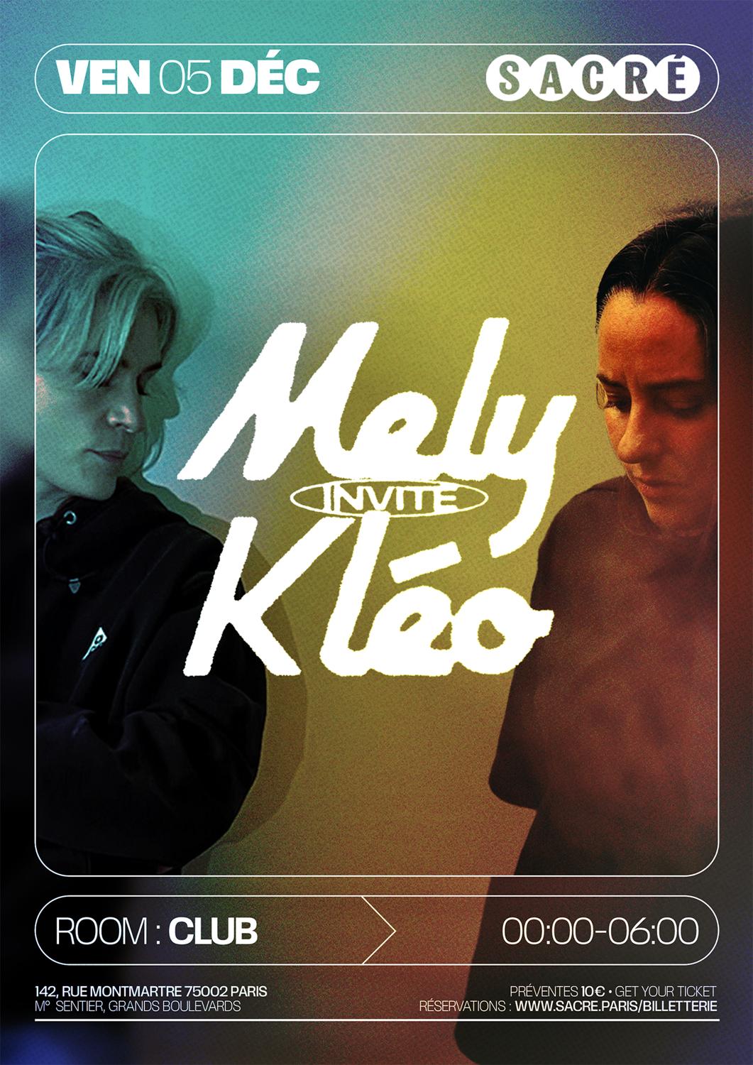 Sacré Présente: Mely [Invite] Kléo
