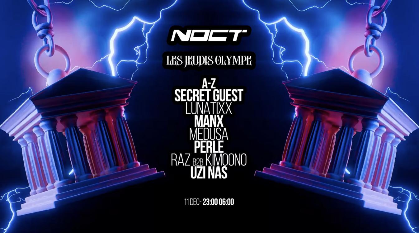 Olympe Rave X Noct: Perle, Kimoono, Manx, Medusa & More