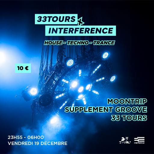 33Tours X Interference