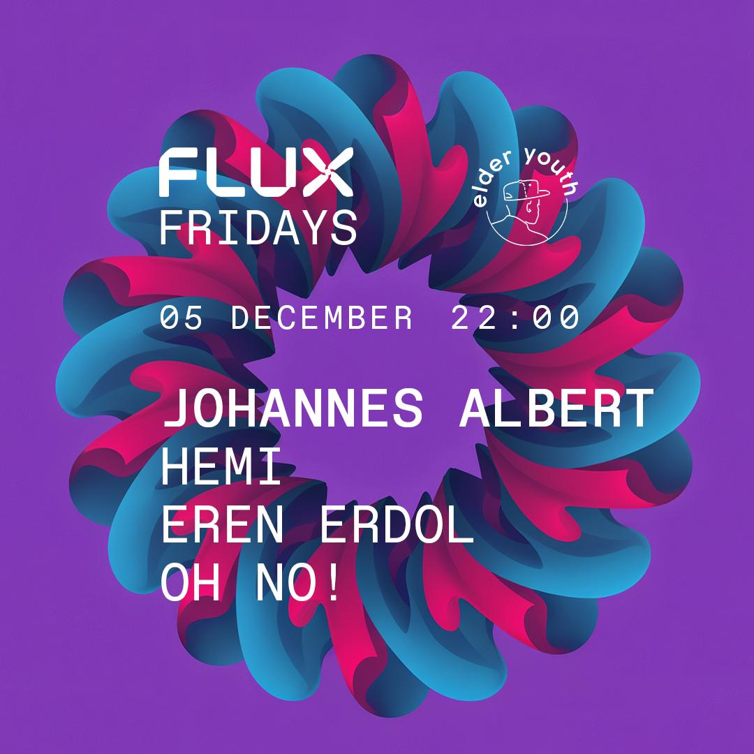 Elder Youth X Flux: Johannes Albert