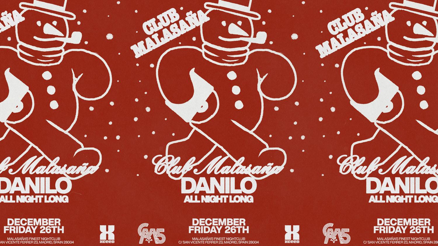 Club Malasaña Feat. Danilo (All Night Long)