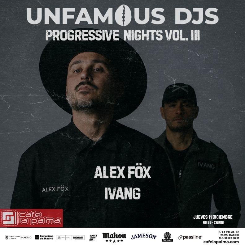 Unfamousdjs Progressive Nights