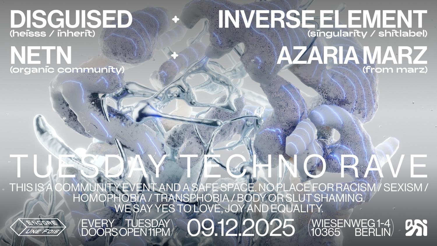 ✦Encore.Une.Fois✦ / Tuesday Techno Rave