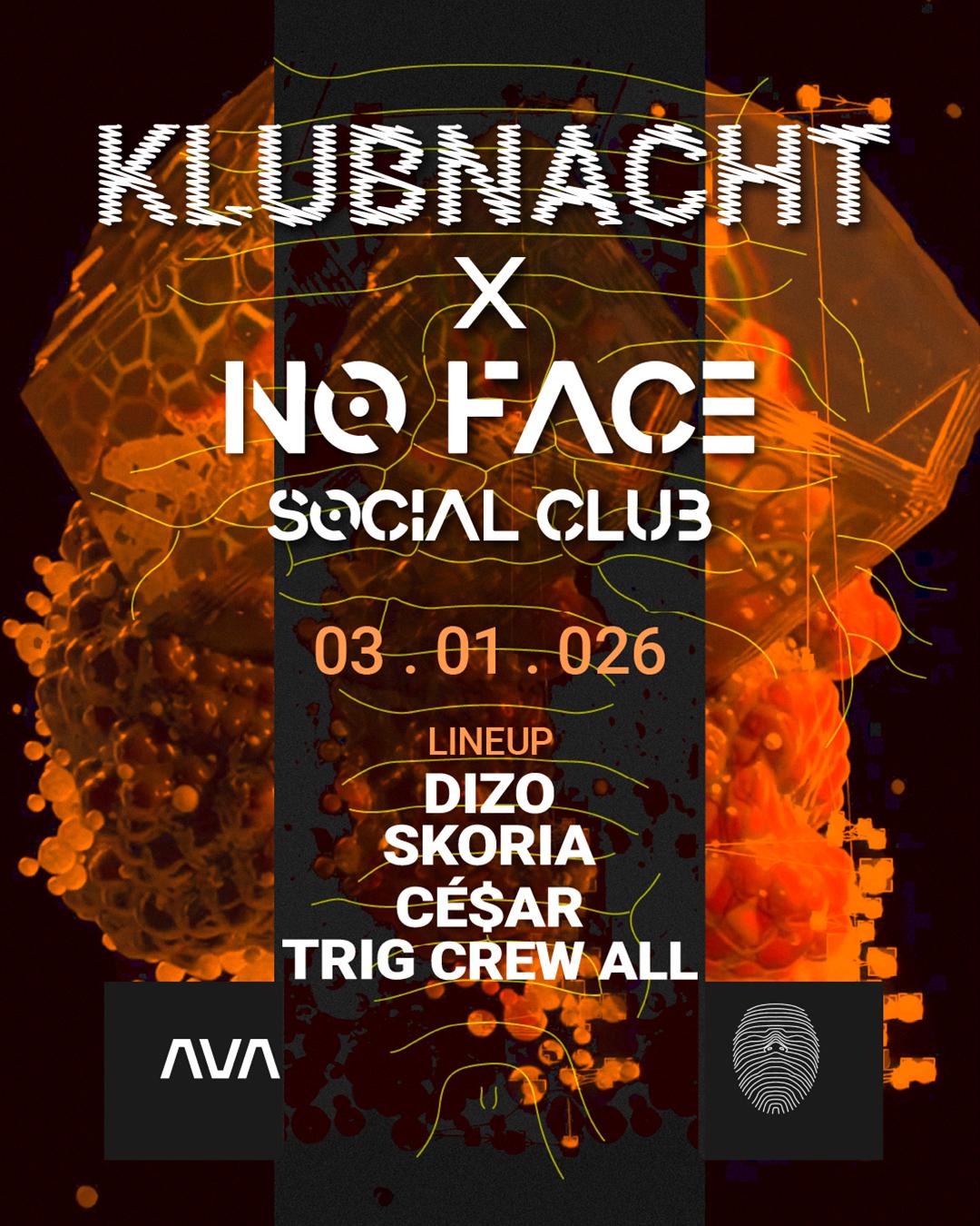 Klubnacht X No Face Social Club