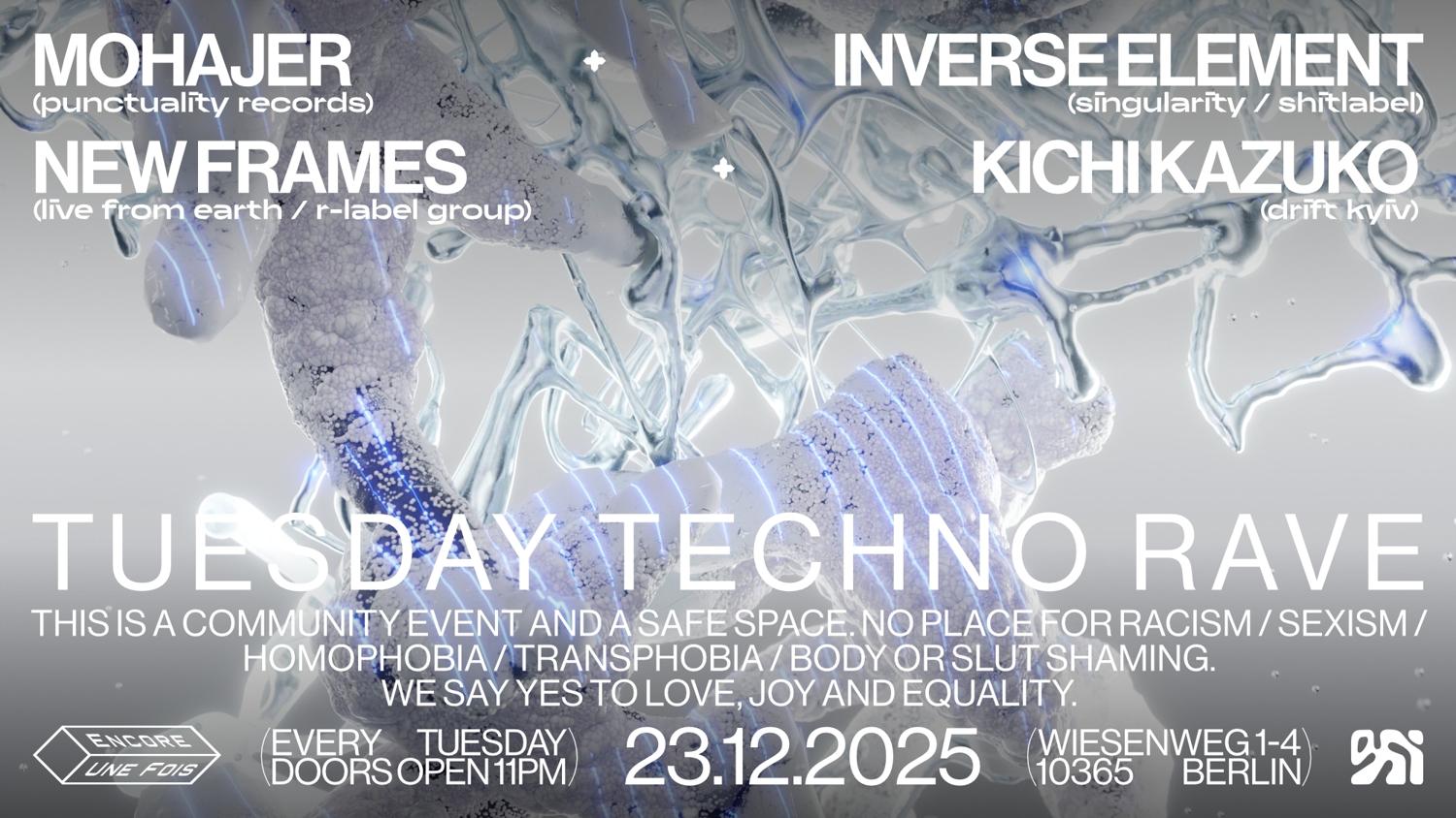 Encore.Une.Fois / Tuesday Techno Rave