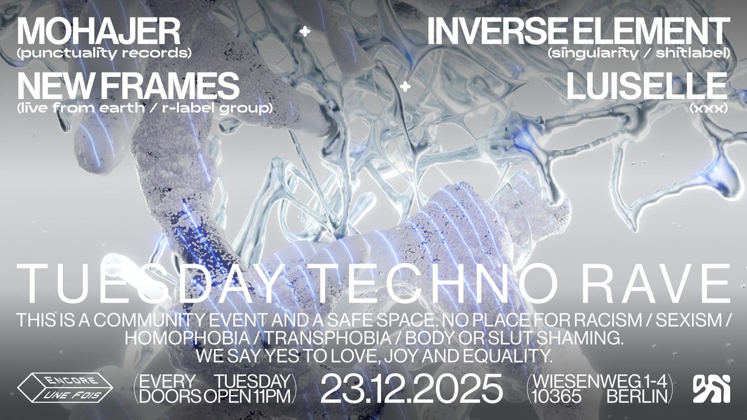 Encore.Une.Fois / Tuesday Techno Rave