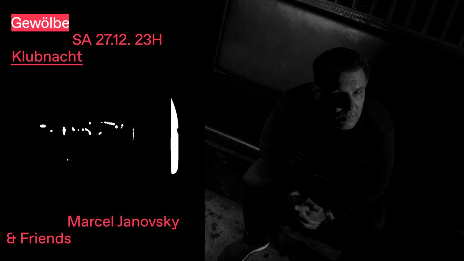 Klubnacht With Marcel Janovsky & Friends