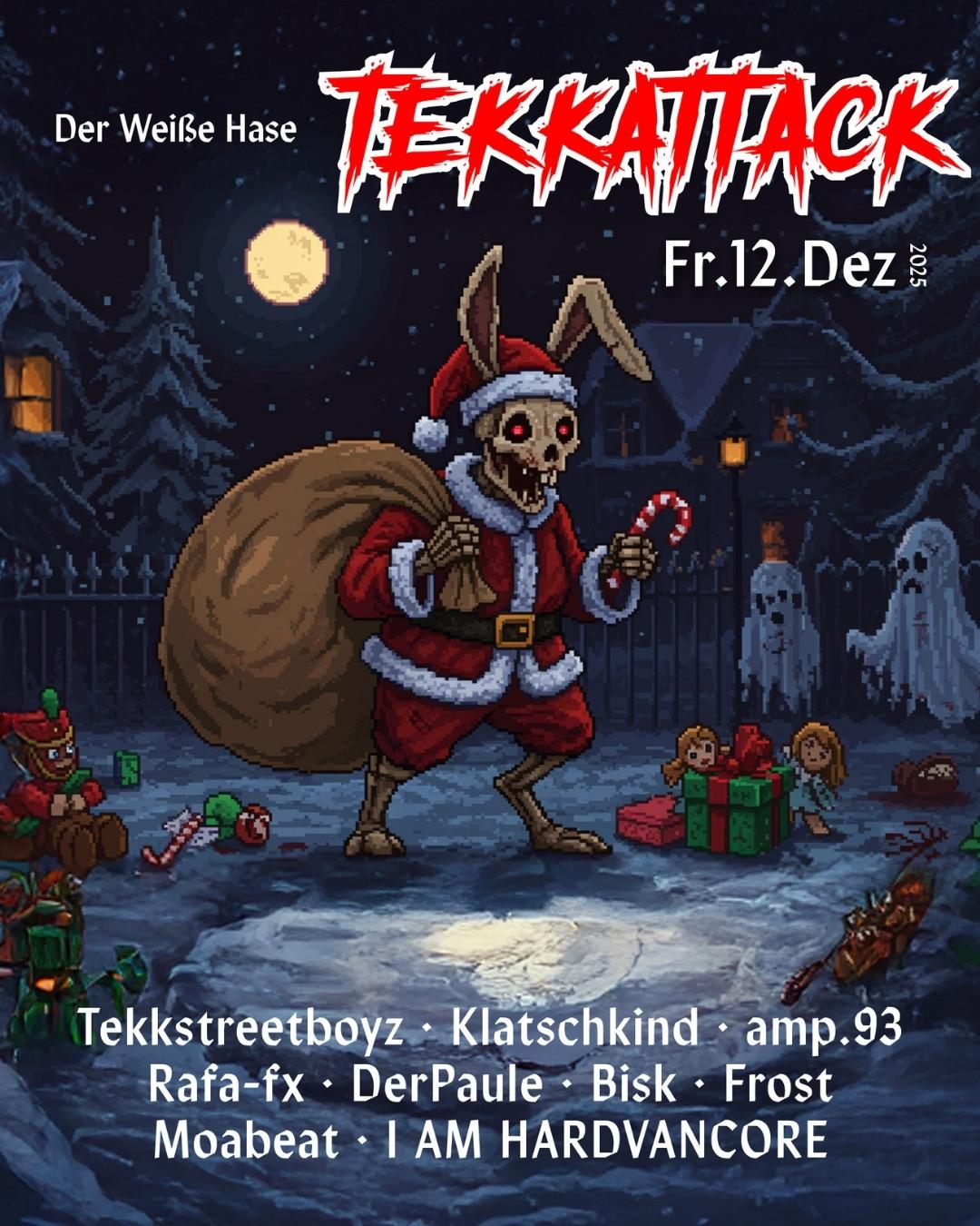 Tekk Attack /Pres. Tekkstreetboyz