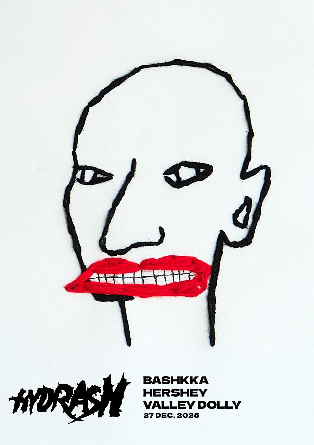 Hydrash: Bashkka, Hershey, Valley Dolly