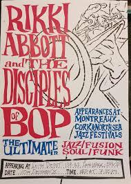 "The Promised Return! " - Rikki Abbott And The Disciples Of Bop