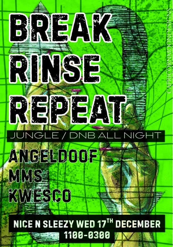 Break Rinse Repeat: Angeldoof, Mms, Kwesco