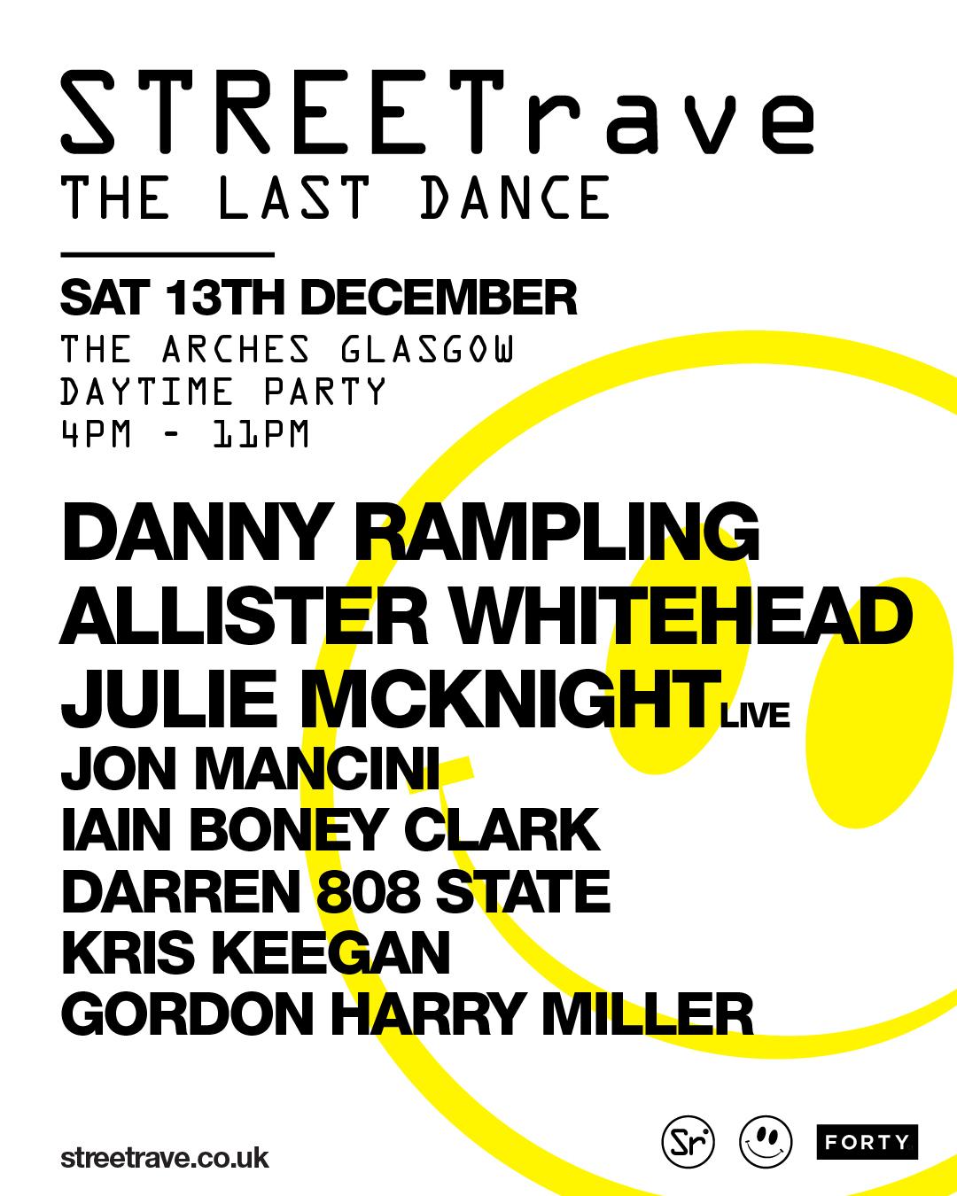 Streetrave X The Last Dance