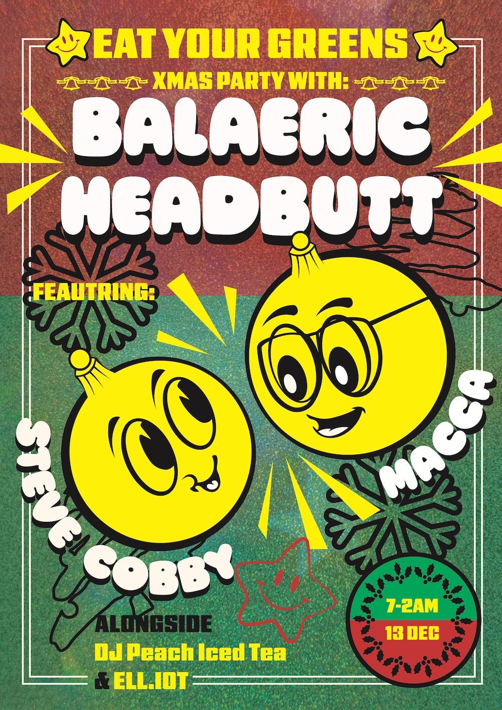 The Eat Your Greens Christmas Party With Macca & Steve Cobby