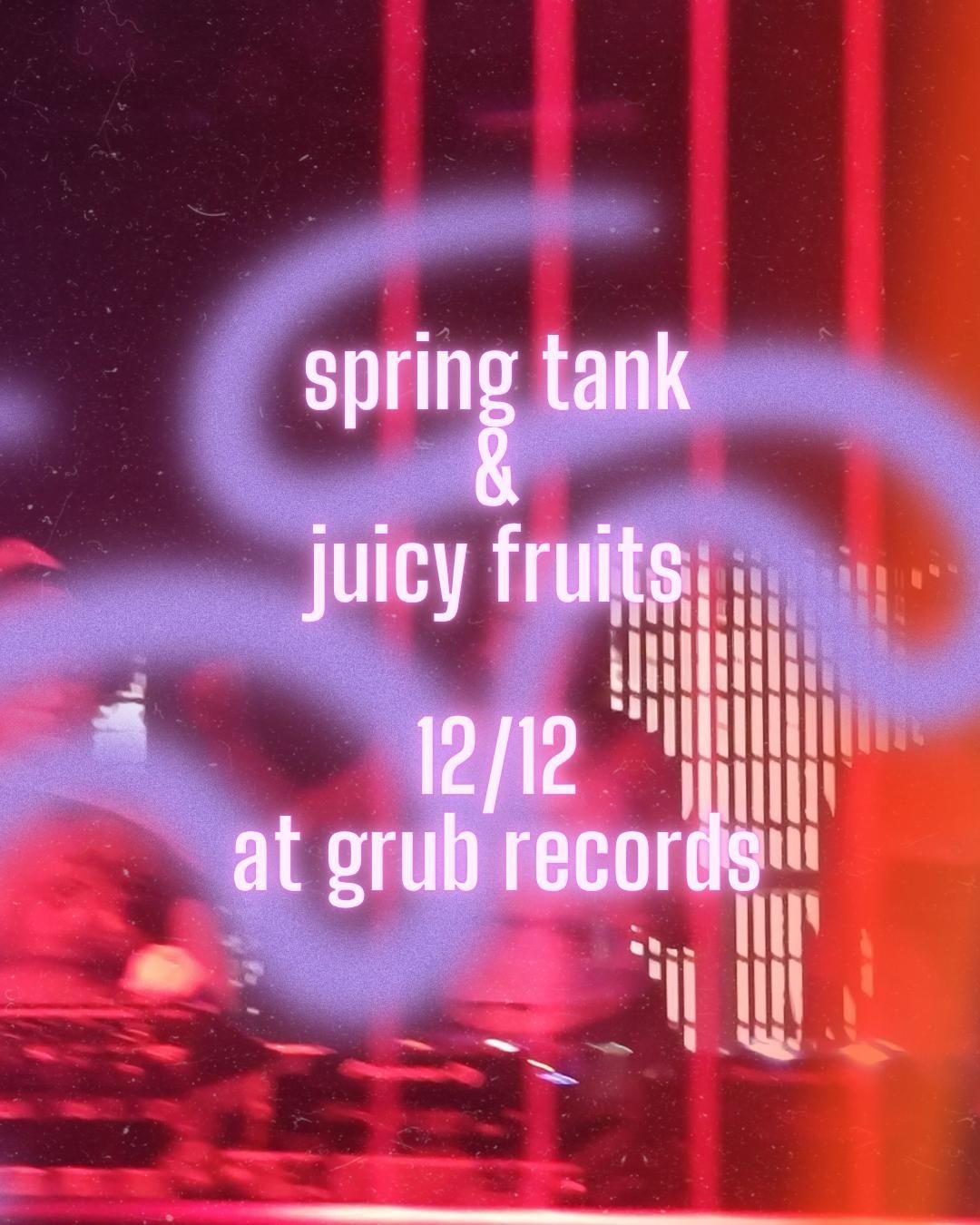 Spring Tank X Juicy Fruits Takeover