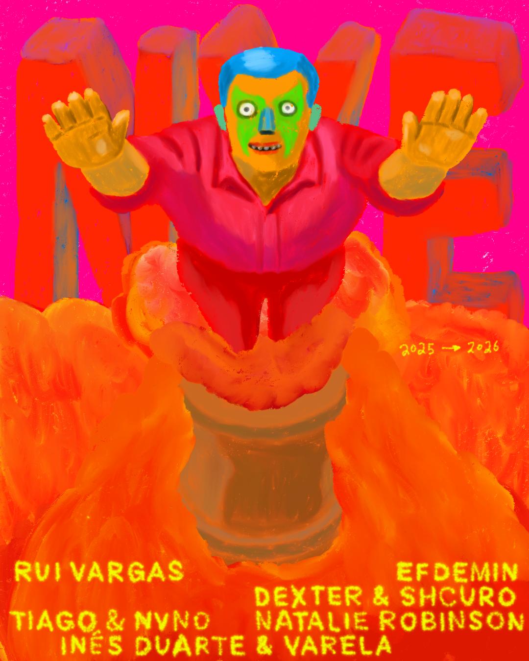 Nye: Efdemin, Natalie Robinson, Rui Vargas, Dexter, Shcuro, Inês Duarte, Varela, Tiago, Nvno